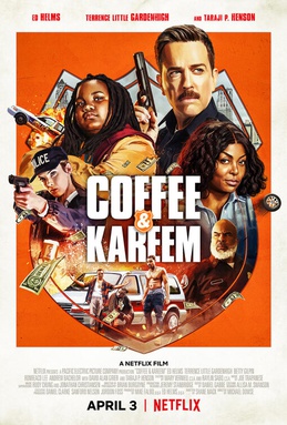 <i>Coffee & Kareem</i> 2020 American action comedy film directed by Michael Dowse