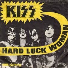 <span class="mw-page-title-main">Hard Luck Woman</span> 1976 single by Kiss