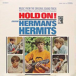 <i>Hold On!</i> (album) 1966 soundtrack album by Hermans Hermits