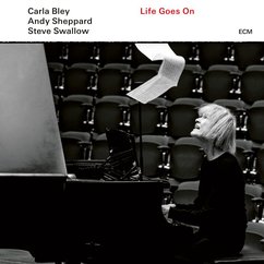 <i>Life Goes On</i> (Carla Bley album) 2020 studio album by Carla Bley