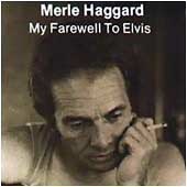 <i>My Farewell to Elvis</i> 1977 studio album by Merle Haggard