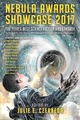 <i>Nebula Awards Showcase 2017</i> Science fiction and fantasy anthology