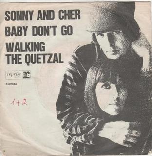 <span class="mw-page-title-main">Baby Don't Go</span> 1964 single by Sonny & Cher