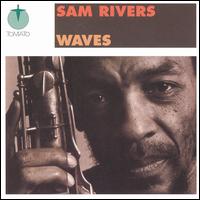 <i>Waves</i> (Sam Rivers album) 1978 studio album by Sam Rivers