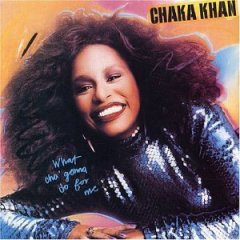 <i>What Cha Gonna Do for Me</i> 1981 studio album by Chaka Khan