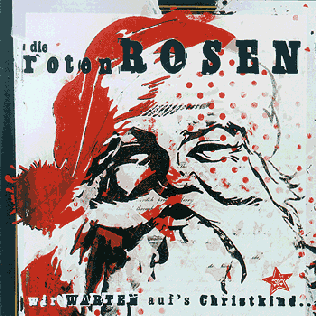 <i>Wir warten aufs Christkind...</i> 1998 studio album by Die Roten Rosen