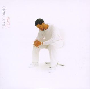 7 Days (Craig David song) single