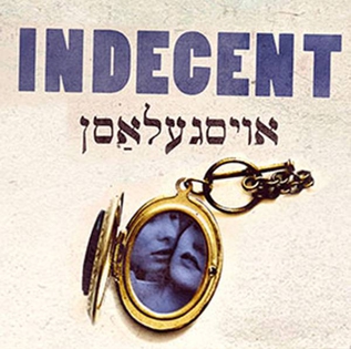 <i>Indecent</i> (play) 2015 play by Paula Vogel