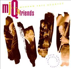 <i>MJQ & Friends: A 40th Anniversary Celebration</i> 1994 compilation album by Modern Jazz Quartet