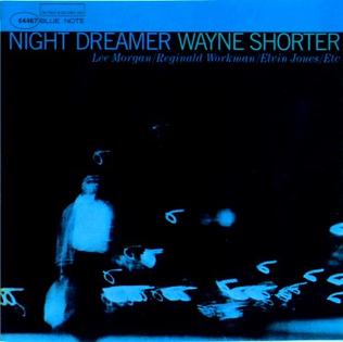 <i>Night Dreamer</i> 1964 studio album by Wayne Shorter