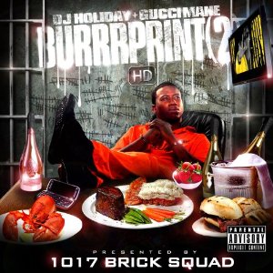 <i>Burrrprint 2</i> 2010 mixtape by Gucci Mane