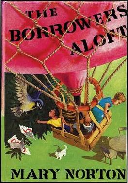 <i>The Borrowers Aloft</i> 1961 childrens novel by Mary Norton