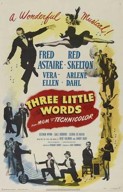 <i>Three Little Words</i> (film) 1950 American musical film directed by Richard Thorpe