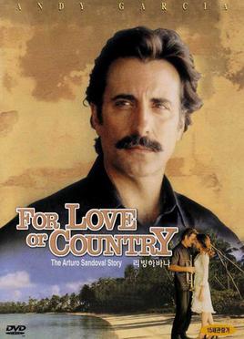 <i>For Love or Country: The Arturo Sandoval Story</i> 2000 film by Joseph Sargent