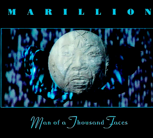 <span class="mw-page-title-main">Man of a Thousand Faces (song)</span> 1997 single by Marillion