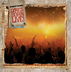 <i>Overnite Encore: Lyrics Born Live</i> 2006 studio album by Lyrics Born