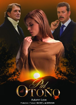 <i>Piel de otoño</i> Mexican telenovela