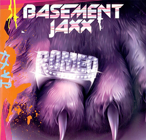 <span class="mw-page-title-main">Romeo (Basement Jaxx song)</span> 2001 single by Basement Jaxx