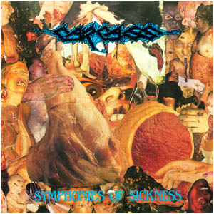 <i>Symphonies of Sickness</i> 1989 studio album by Carcass