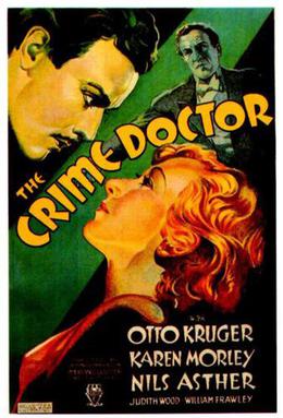 <i>The Crime Doctor</i> (1934 film) 1934 American crime drama directed by John Robertson