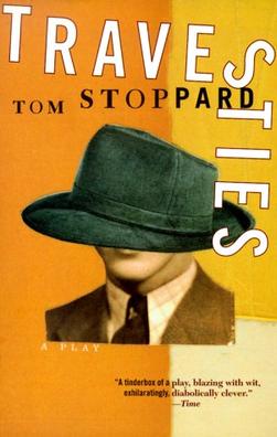 <i>Travesties</i> 1974 play by Tom Stoppard