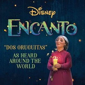 <span class="mw-page-title-main">Dos Oruguitas</span> 2021 song from animated film Encanto