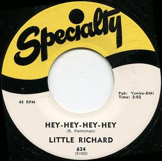 <span class="mw-page-title-main">Hey-Hey-Hey-Hey!</span> 1958 single by Little Richard