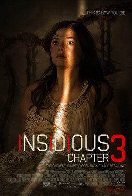 <i>Insidious: Chapter 3</i> 2015 horror film by Leigh Whannell