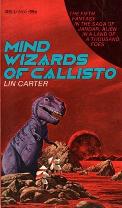 <i>Mind Wizards of Callisto</i> 1975 novel by Lin Carter