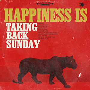 <i>Happiness Is</i> (Taking Back Sunday album) 2014 studio album by Taking Back Sunday