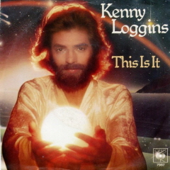 <span class="mw-page-title-main">This Is It (Kenny Loggins song)</span> 1979 single by Kenny Loggins