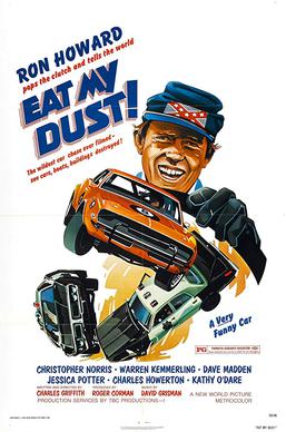 <i>Eat My Dust!</i> 1976 film by Charles B. Griffith