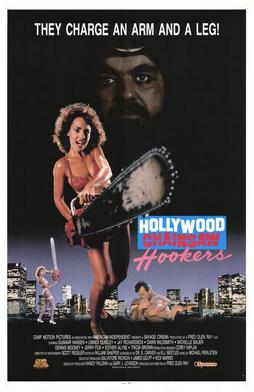 <i>Hollywood Chainsaw Hookers</i> 1988 film by Fred Olen Ray