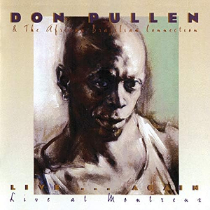 <i>Live...Again: Live at Montreux</i> 1993 live album by Don Pullen