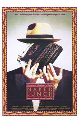 <i>Naked Lunch</i> (film) 1991 science fiction drama film directed by David Cronenberg