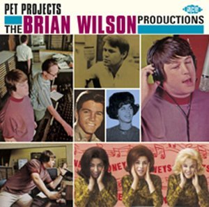 <i>Pet Projects: The Brian Wilson Productions</i> 2003 compilation album by The Honeys / Various Artists