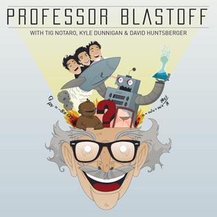 <i>Professor Blastoff</i> Comedy podcast