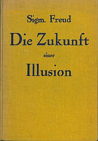 <i>The Future of an Illusion</i> 1927 book by Sigmund Freud