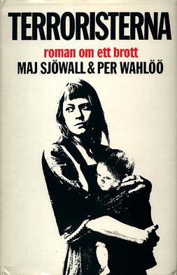 <i>The Terrorists</i> Novel by Sjöwall and Wahlöö