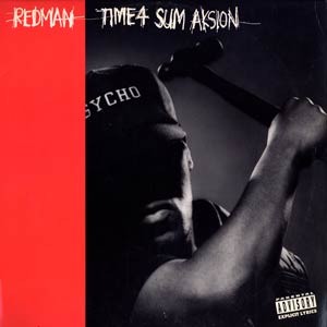 <span class="mw-page-title-main">Time 4 Sum Aksion</span> 1993 single by Redman