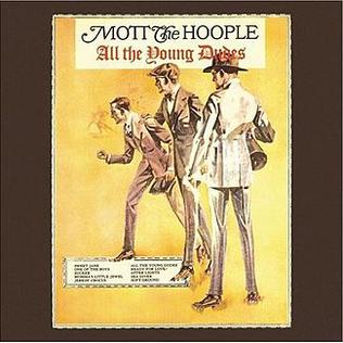 <i>All the Young Dudes</i> (album) 1972 studio album by Mott the Hoople