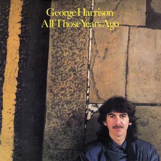 <span class="mw-page-title-main">All Those Years Ago</span> 1981 single by George Harrison