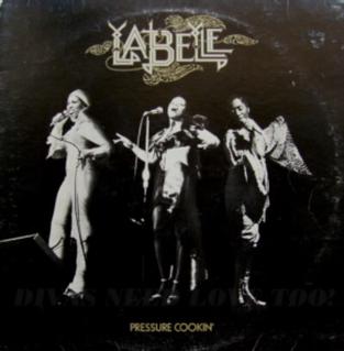 <i>Pressure Cookin</i> 1973 studio album by Labelle