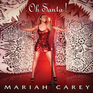 <span class="mw-page-title-main">Oh Santa!</span> 2010 single by Mariah Carey