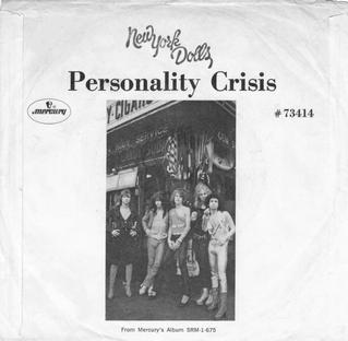 <span class="mw-page-title-main">Personality Crisis (song)</span> 1973 single by New York Dolls