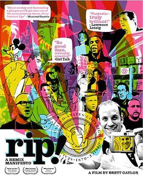 <i>RiP!: A Remix Manifesto</i> 2008 Canadian film