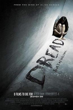 <i>Dread</i> (film) 2009 British film