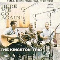 <i>Here We Go Again!</i> 1959 studio album by The Kingston Trio