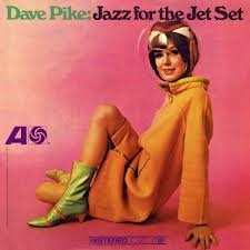 <i>Jazz for the Jet Set</i> album by Dave Pike