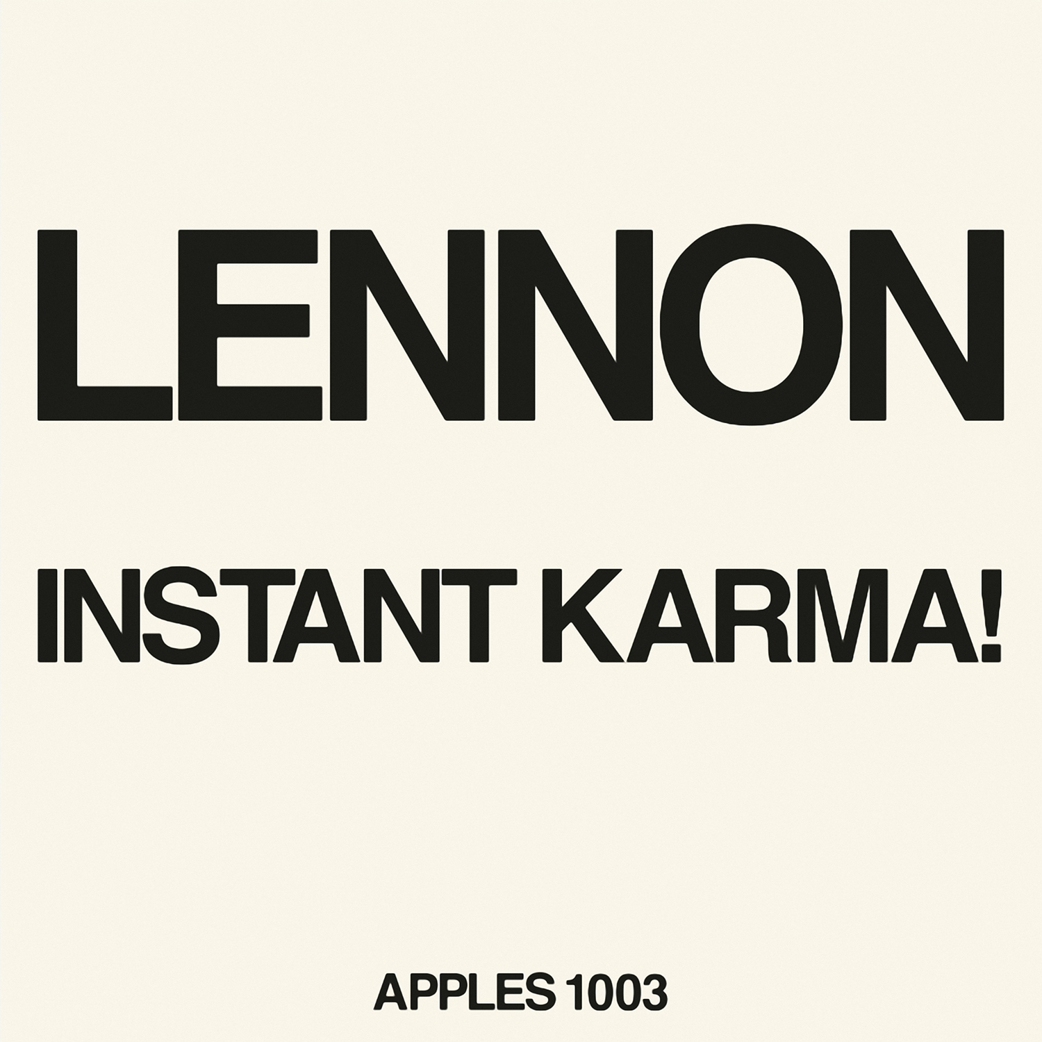 <span class="mw-page-title-main">Instant Karma!</span> 1970 single by Lennon/Ono with the Plastic Ono Band